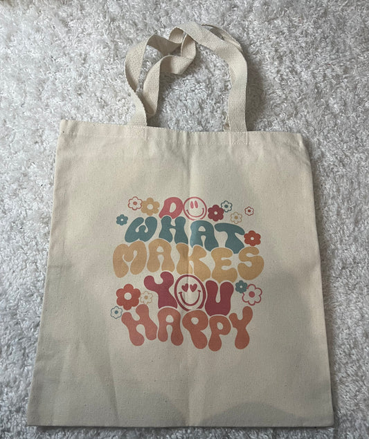 Do What Makes You Happy Reusable Tote Bag